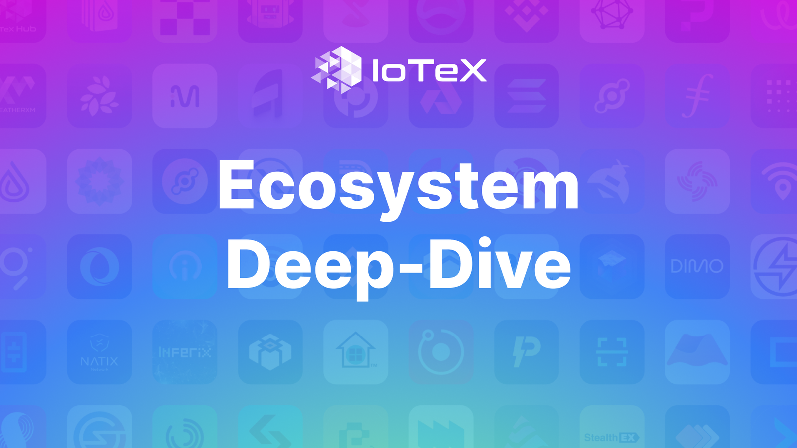 iotex-ecosystem-deep-dive